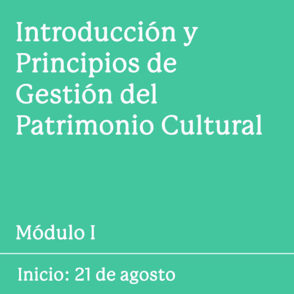 modulo I introducción y principios de gestión del patrimonio cultural factor cultura peru